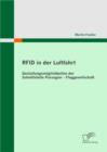 Image for RFID in der Luftfahrt: Gestaltungsmoglichkeiten der Schnittstelle Passagier - Fluggesellschaft