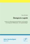Image for Okologische Logistik: Analyse von Wirkungszusammenhangen und Konzeption von okologischen Wettbewerbs- und Logistikstrategien