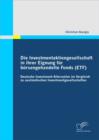 Image for Die Investmentaktiengesellschaft in ihrer Eignung fur borsengehandelte Fonds (ETF): Deutsche Investment-Alternative im Vergleich zu auslandischen Investmentgesellschaften
