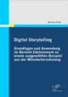 Image for Digital Storytelling - Grundlagen Und Anwendung Im Bereich Edutainment An E