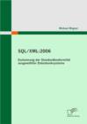 Image for Sql/Xml : 2006 - Evaluierung Der Standardkonformit T Ausgew Hlter Datenbanksysteme