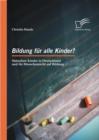 Image for Bildung Fur Alle Kinder? Statuslose Kinder In Deutschland Und Ihr Menschenr