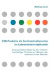 Image for CSR-Produkte als Sortimentsalternative im Lebensmitteleinzelhandel