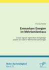 Image for Erneuerbare Energien im Mehrfamilienhaus : Einsatz regional regenerativer Energietrager anstelle von Erdoel fur Mehrfamilienwohnanlagen