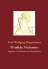 Image for Westliche Meditation : Typische Traditionen des Abendlandes