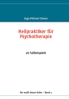 Image for Heilpraktiker fur Psychotherapie : 20 Fallbeispiele