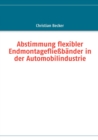 Image for Abstimmung flexibler Endmontagefliessbander in der Automobilindustrie