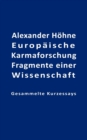 Image for Europaische Karmaforschung : Fragmente einer Wissenschaft