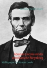 Image for Abraham Lincoln und der amerikanische Burgerkrieg