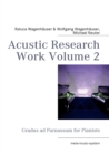 Image for Acustic Research Work Volume 2 : Gradus ad Parnassum for Pianists
