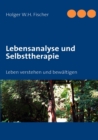 Image for Lebensanalyse und Selbsttherapie : Das Leben verstehen und bewaltigen