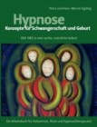 Image for Hypnose - Konzepte fur Schwangerschaft und Geburt