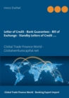 Image for Letter of Credit - Bank Guarantees - Bill of Exchange (Draft) in Letters of Credit