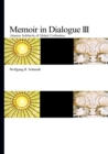 Image for Memoir in Dialogue III : Utopian Solidarity of Global Civilisation