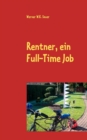 Image for Rentner, ein Full-Time Job