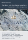 Image for Wandern auf dem Kaiserweg Harz : Eine Harzquerung