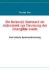 Image for Die Balanced Scorecard als Instrument zur Steuerung der intangible assets