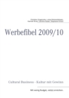 Image for Cultural Business : Werbefibel 2009/10