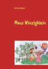 Image for Maus Winzigklein