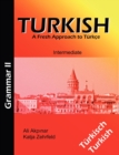 Image for Turkish Grammar II / Turkische Grammatik II : A Fresh Approach to Turkce