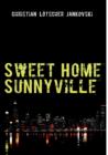 Image for Sweet Home Sunnyville