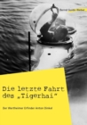 Image for Die letzte Fahrt des &quot;Tigerhai&quot;