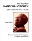 Image for Der Architekt HANS WALOSCHEK