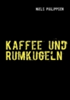 Image for Kaffee und Rumkugeln