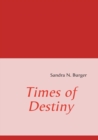 Image for Times of Destiny