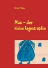 Image for Max - der kleine Regentropfen