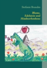 Image for Blume, Edelstein und Himbeerbonbons