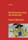 Image for Hetti Hexenfee rettet den Katzenstein - Band 2 : Eine Geschichte aus Hexenstadt