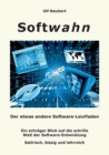 Image for Softwahn : Der etwas andere Software-Leidfaden