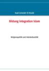 Image for Bildung Integration Islam