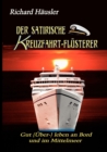 Image for Der satirische Kreuzfahrt-Flusterer : Gut (UEber-) leben an Bord und im Mittelmeer