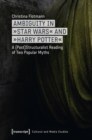 Image for Ambiguity in Star Wars and Harry Potter : A