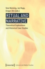 Image for Ritual and Narrative : Theoretical Explorations and Historical Case Studies