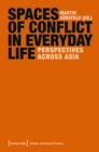Image for Spaces of Conflict in Everyday Life