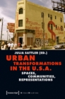 Image for Urban transformations in the U.S.A  : spaces, communities, representations