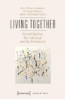 Image for Living together  : Roland Barthes, the individual and the community