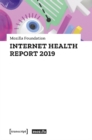 Image for Internet Health Report 2019