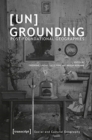 Image for [Un]Grounding – Post–Foundational Geographies