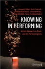Image for Knowing in Performing – Artistic Research in Music and the Performing Arts