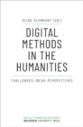 Image for Digital Methods in the Humanities – Challenges, Ideas, Perspectives