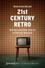 Image for 21st Century Retro – &#39;Mad Men&#39; and 1960s America in Film and Television