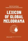 Image for Lexicon of Global Melodrama
