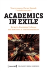 Image for Academics in exile  : networks, knowledge exchange and new forms of internationalization