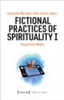 Image for Fictional Practices of Spirituality I