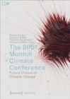 Image for The 2051 Munich Climate Conference  : future visions of climate change