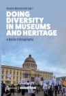 Image for Doing Diversity in Museums and Heritage
